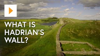 What Is Hadrians Wall [upl. by Nedloh]