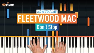 How to Play quotDont Stopquot by Fleetwood Mac  HDpiano Part 1 Piano Tutorial [upl. by Robbi]