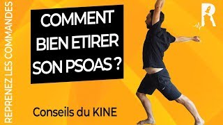 Comment bien étirer le psoas  3 étirements Kiné [upl. by Anivle]