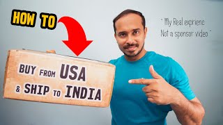 How To Buy Anything From USA To India or Any Country  My Real Experience [upl. by Souza]