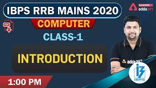 Introduction Class1  Computer Awareness for IBPS RRB POClerk Mains 2020 [upl. by Erlinna]