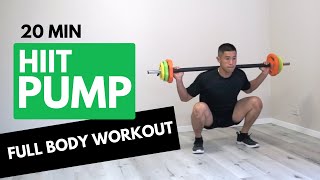 Barbell Full Body HIIT Workout 20 MIN Aerobic Pump Set [upl. by Licna]