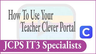 How To Use Your Teacher Clever Portal [upl. by Man]