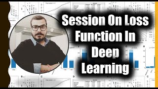 Session On Different Types Of Loss Function In Deep Learning [upl. by Adnawad799]