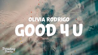 Olivia Rodrigo  good 4 u Clean  Lyrics [upl. by Eanahs]