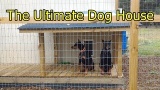 The Ultimate Dog House [upl. by Addam]