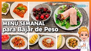 💚 Menú Semanal para BAJAR de PESO 1 🤩 SALUDABLE y ECONÓMICO 👍 Menú para Adelgazar Ideal Dieta 💖 [upl. by Isabel]