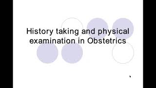 History taking and physical examination in Obstetrics [upl. by Lyle]