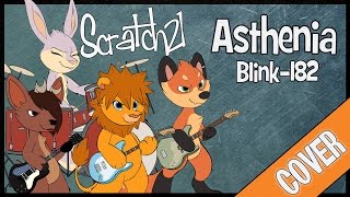 Scratch21  Asthenia Blink182 Cover [upl. by Eelnayr]