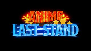 Anime Last Stand Official Trailer [upl. by Nikolas]