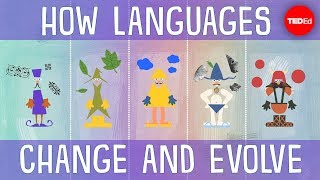 How languages evolve  Alex Gendler [upl. by Higginbotham]