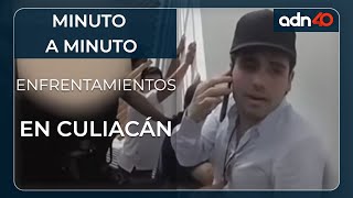 Minuto a minuto de los enfrentamientos en Culiacán [upl. by Anua]