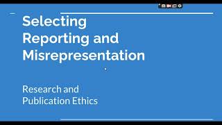 Selective Reporting and Misrepresentation of data Research and Publication ethics Phd coursework [upl. by Veedis]