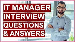 IT MANAGER Interview Questions and Answers PASS your Information Technology Interview [upl. by Carlee]