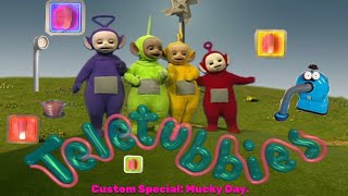 Teletubbies Custom Special Mucky Day [upl. by Enilec]