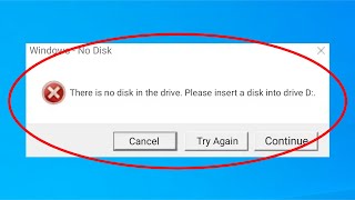 How To Fix There Is No Disk In The Drive Please Insert a Disk Into Drive  Windows 108781 [upl. by Norby]