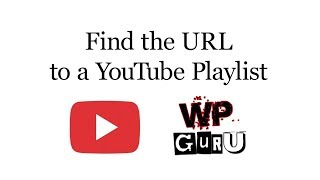 How to find your YouTube Playlist URL [upl. by Eibur369]