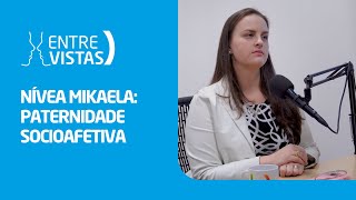 Paternidade Socioafetiva  EntreVistas [upl. by Ynamad]