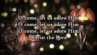 Hillsong  O Come let us adore Him  Lyrics [upl. by Ecinnej697]