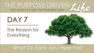 Purpose Driven Life  Day 7 [upl. by Winonah466]