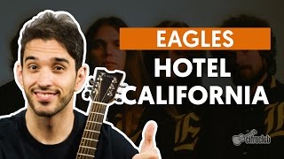 HOTEL CALIFORNIA  Eagles aula de violão  Como tocar no violão [upl. by Dumm]