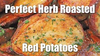 Potato Recipe Easy Herb Roasted Red Potatoes [upl. by Harragan693]