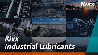 Kixx Industrial Lubricants [upl. by Meyer360]