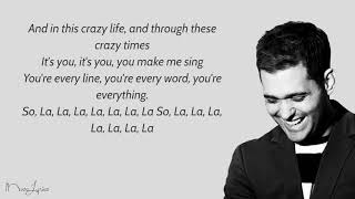 Everything  Michael Bublé Lyrics [upl. by Tama]