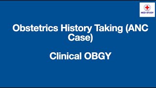 Obstetrics History Taking ANC Case  MBBS India [upl. by Htiekel]