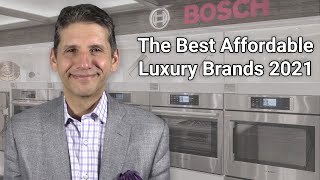 Best Affordable Luxury Appliance Brands 2021  Ratings  Reviews  Prices [upl. by Nomaj]