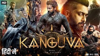 Kanguva 2025 Full South Indian Hindi Dubbed Movie 4K HD  Suriya  Bobby Deol  Disha Patani  DSP [upl. by Dlaniger]