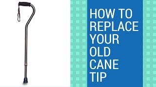 How to Replace your Cane Tip [upl. by Assyram]