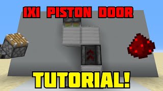 Minecraft Simple 1x1 Piston Door Tutorial [upl. by Norvin783]