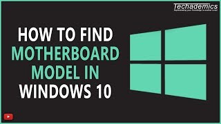 How To Identify Your Motherboard Model in Windows 10 [upl. by Daberath]