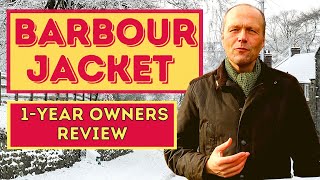 BARBOUR WAXED COTTON JACKET  12MONTHS OWNERSHIP REVIEW [upl. by Kassi462]