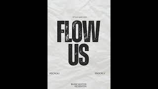 FLOW US  Agcaoili X Snooply  Official Music Video [upl. by Danit]