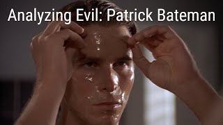 Analyzing Evil Patrick Bateman From American Psycho [upl. by Intruoc724]