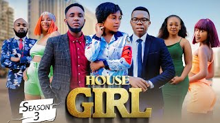 HOUSE GIRL EP 51  S3  LOVE STORY 💞💕 [upl. by Anaer]