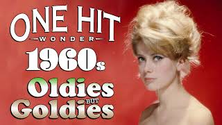 Greatest Hits 1960s One Hits Wonder Of All Time  The Best Of 60s Old Music Hits Playlist Ever [upl. by Ainwat363]