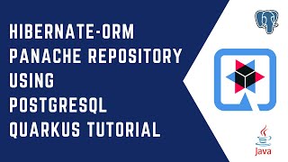 Hibernate ORM Panache Repository with PostgreSQL  Quarkus Tutorial  QUARKUS  JPA [upl. by Floria]